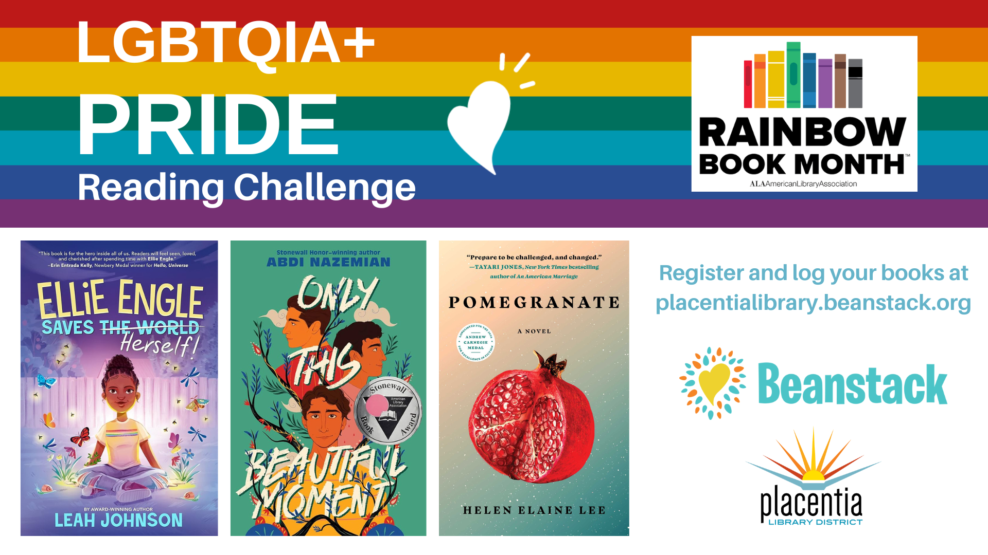 Pride Month Reading Challenge June 130, 2024 Placentia Library District